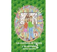 Las aventuras de Daniela y los animales 2