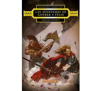 Las aventuras de Gotrek y Félix. Tercer ómnibus : Matagigantes ; Mataorcos ; Matahombres