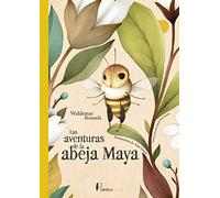 Las aventuras de la abeja Maya (Infantil)