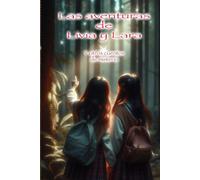 LAS AVENTURAS DE LIVIA Y LARA Y OTROS CUENTOS DE MISTERIO