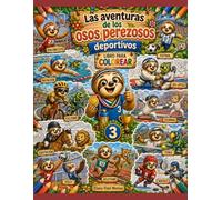Las Aventuras de los Osos Perezosos Deportivos: Libro para Colorear