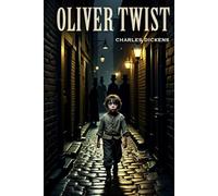 Las aventuras de Oliver Twist - Charles Dickens