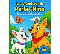 Las Aventuras de Perla y Nino: The Adventures of Perla and NIno