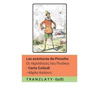Las aventuras de Pinocho / Οι περιπέτειες του Πινόκιο: Tranzlaty Español ελληνικά