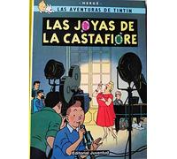 Las aventuras de Tintin: Las joyas de la Castafiore (Las Aventuras De Tinin / the Adventures of Tintin)