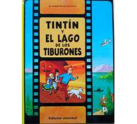 Las aventuras de Tintin: Tintin y el lago de los tiburones