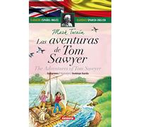 Las Aventuras de Tom Sawyer (Clasicos Espanol-Ingles)
