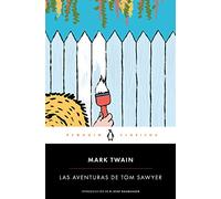 Las Aventuras de Tom Sawyer / The Adventures of Tom Sawyer