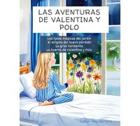 Las aventuras de Valentina y Polo: Las luces mágicas del jardín