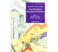 Las bicicletas son para el verano / Bicycles are for the Summer (Clasicos Hispanicos / Hispanic Classics)