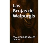 Las Brujas de Walpurgis