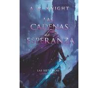 Las Cadenas de Esperanza (Las Siete Islas)