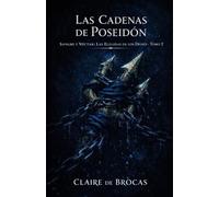 Las Cadenas de Poseidón (Sangre y Néctar: Las Elegidas de los Dioses)