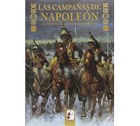 Las campañas de Napoleón : la pintura militar de Keith Rocco