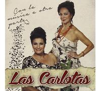 Las Carlotas - Con La Musica A Otra Parte Cd