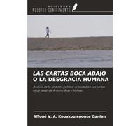 LAS CARTAS BOCA ABAJO O LA DESGRACIA HUMANA: Análisis de la relación política-sociedad en Las cartas boca abajo de Antonio Buero Vallejo