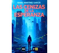 Las Cenizas de la Esperanza