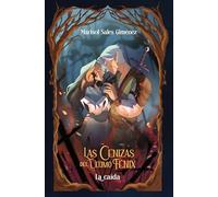 Las cenizas del último fénix 2. La caída (En Órbita)