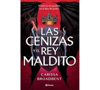 Las cenizas y el rey maldito - Spanish Language paperback NEW Carissa Broadbe 20