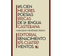 Las cien mejores poesías líricas de la lengua castellana