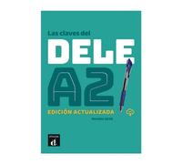 Las claves del DELE A2. Edición actualizada + MP3