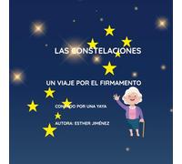 Las constelaciones. Un paseo por el cielo.