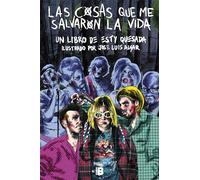 Las cosas que me salvaron la vida: Soy una pringada