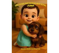 Las cosas que quiero que sepas, Juana