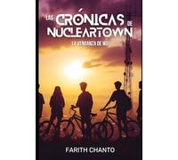Las Cronicas de Nucleartown: La venganza de Wu