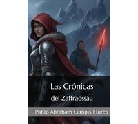 Las Crónicas del Zaffraossau