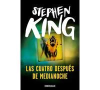 Las cuatro despues de la medianoche/ Four Past Midnight (Best Seller)