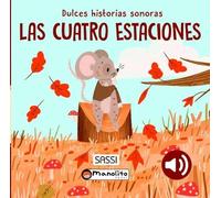 Las cuatro estaciones (Dulces historias sonoras)