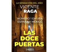 Las doce puertas: Parte I