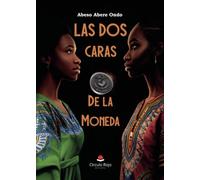 LAS DOS CARAS DE LA MONEDA