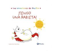 Las emociones de Gastón. ¡Tengo una rabieta!