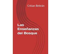 Las Enseñanzas del Bosque