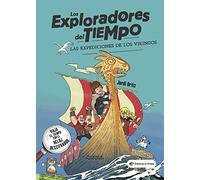 Las expediciones de los vikingos: Volume 2 (Los Exploradores del Tiempo)