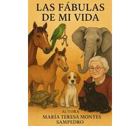 LAS FABULAS DE MI VIDA