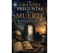 Las grandes preguntas de la muerte