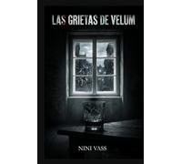 LAS GRIETAS DE VELUM