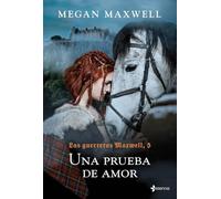 Una prueba de amor - Paperback NEW Maxwell, Megan 18/08/2022
