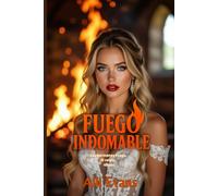 Las hermanas fuego: El relato de lo que está por venir