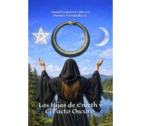 Las Hijas de Enieth y El Pacto Oscuro