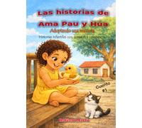Las historias de Ama Pau y Húa: Adoptando una mascota