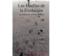 Las Huellas de la Evolución