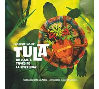 Las huellas de Tula: Un viaje a través de la diversidad