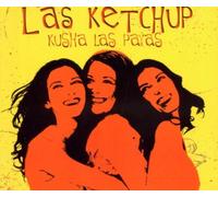 Las Ketchup - Kusha Las Payas