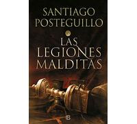 Las legiones malditas/ The Damned Legions (Trilogía Africanus, 2)