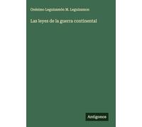 Las leyes de la guerra continental