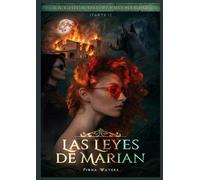 Las Leyes de Marian: La Chica del Perro Negro - Parte I